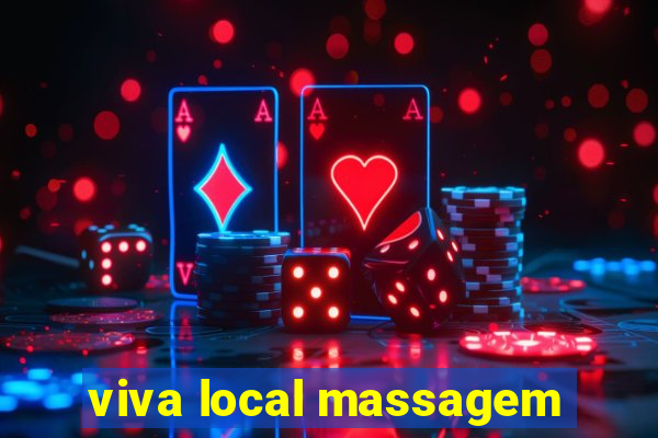 viva local massagem